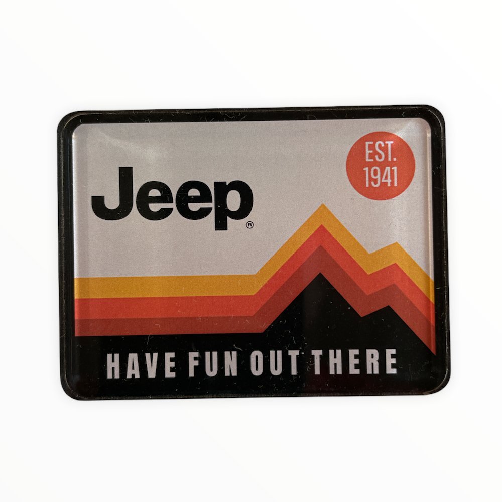 Magnet - Jeep Have Fun Out There (Acrylic) - Speedlogix