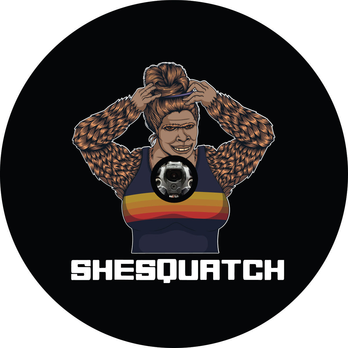 Sexy Shesquatch Bigfoot Sasquatch Messy Bun Bronco Spare Tire Cover