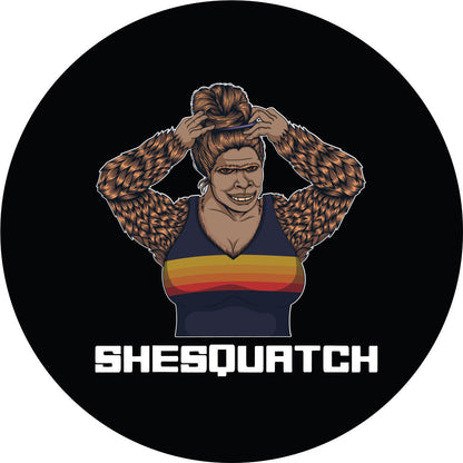 Sexy Shesquatch Bigfoot Sasquatch Messy Bun Bronco Spare Tire Cover