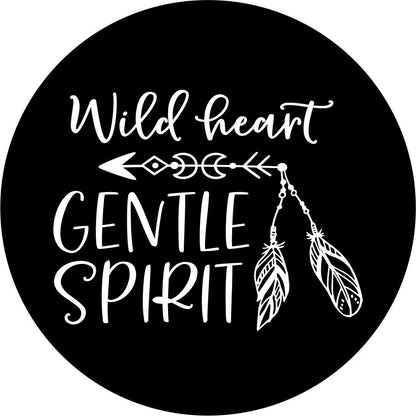 Wild Heart Gentle Spirit Arrow Bronco Spare Tire Cover