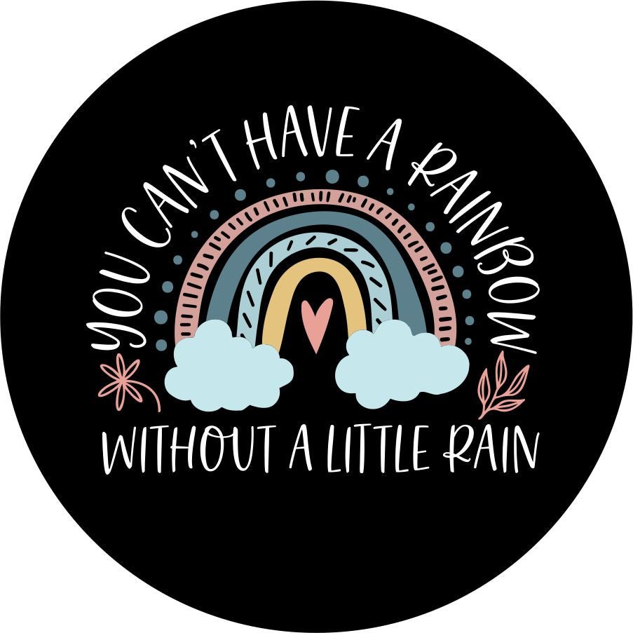 Can't Have a Rainbow Without a Little Rain Bronco Spare Tire Cover - Speedlogix