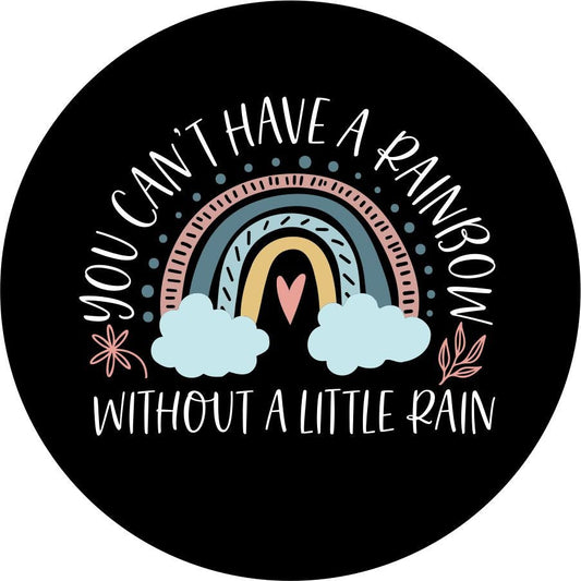 Can't Have a Rainbow Without a Little Rain Bronco Spare Tire Cover - Speedlogix