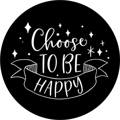 Choose to be Happy - Speedlogix