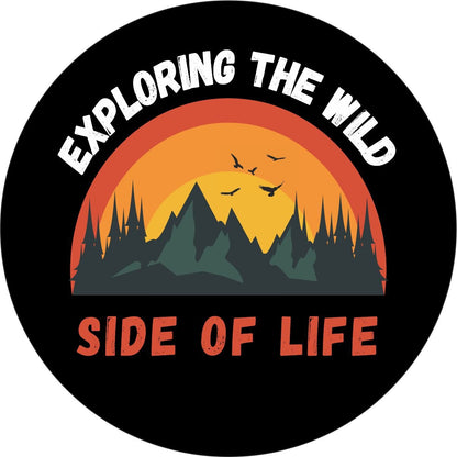 Exploring the Wild Side of Life Unique Bronco Spare Tire Cover - Speedlogix