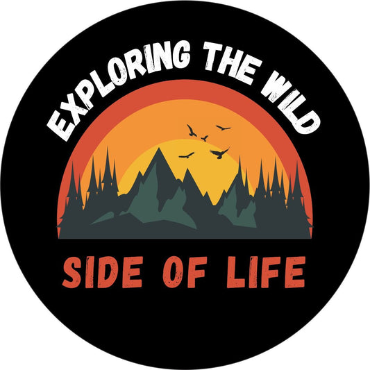 Exploring the Wild Side of Life Unique Bronco Spare Tire Cover - Speedlogix