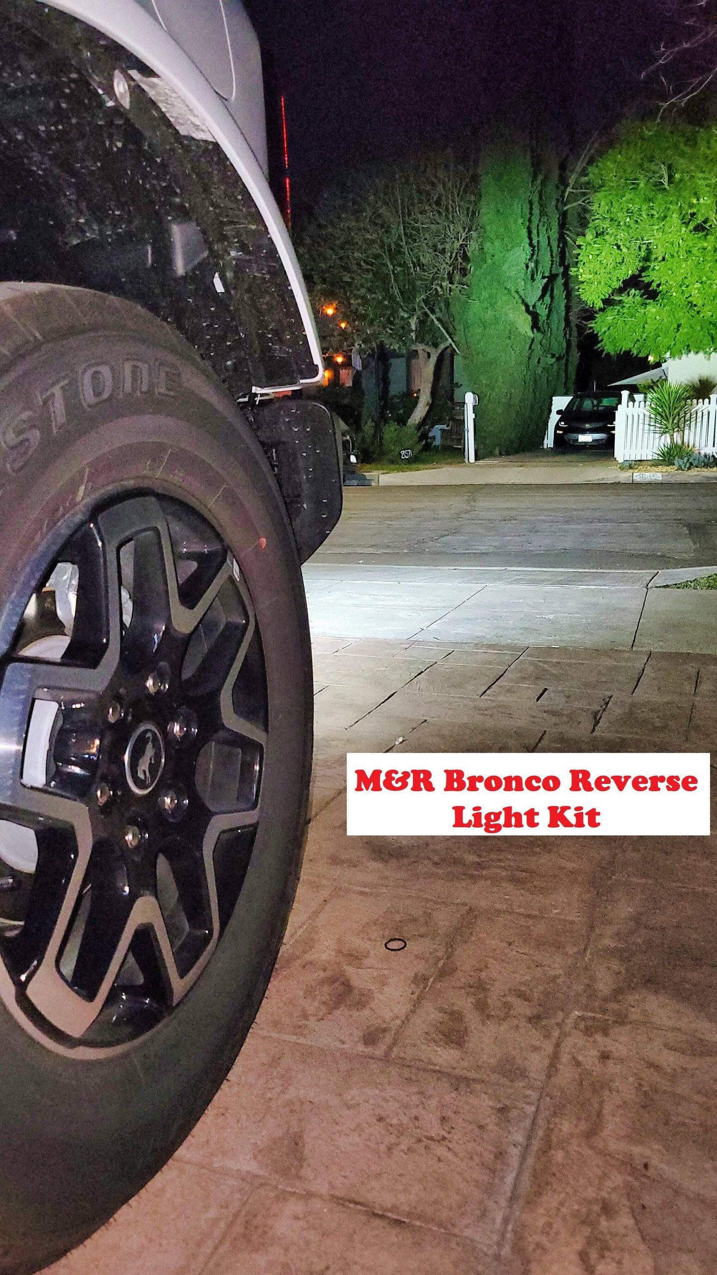 2021+ Ford Bronco Tailgate/Reverse/Chase Light No Trailer