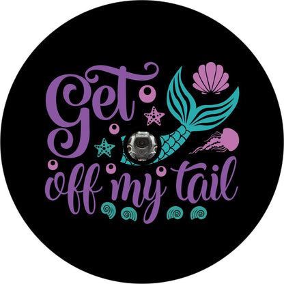 Get Off My Tail Mermaid Bronco Spare Tire Cover - Speedlogix