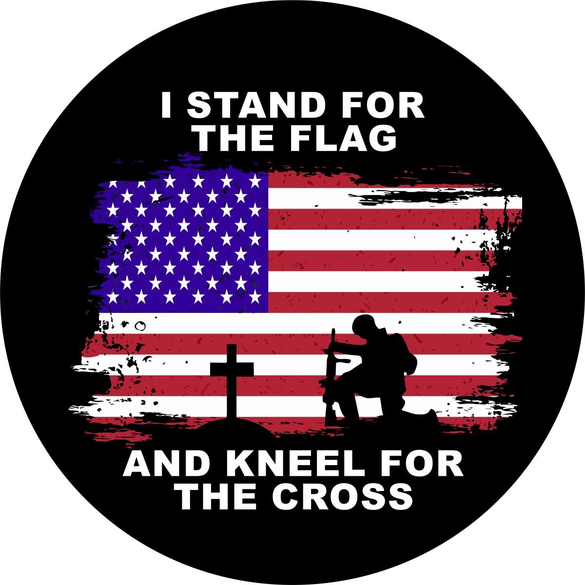 I Stand For The Flag and Kneel For The Cross Bronco Spare Tire Cover - Speedlogix