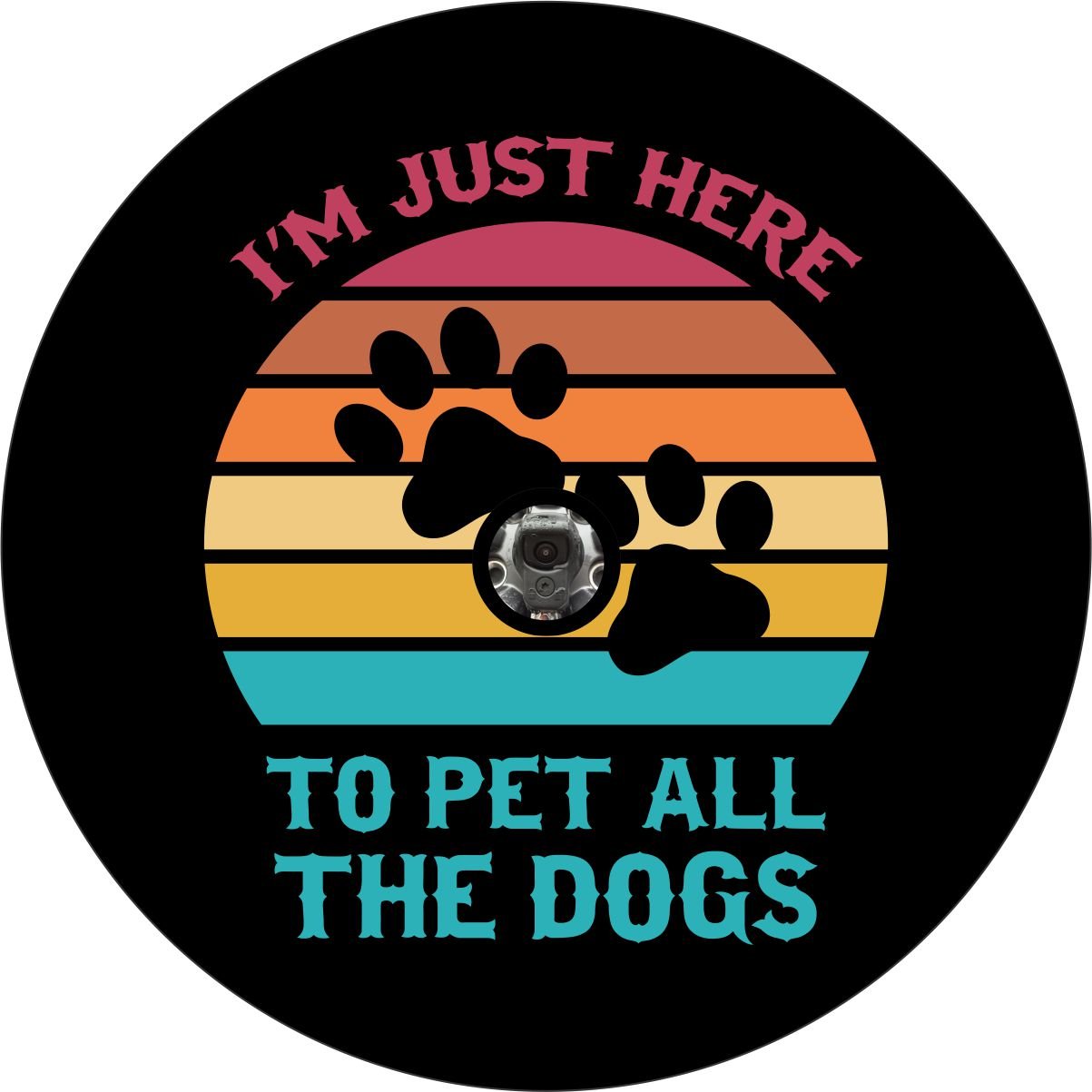 I'm Just Here To Pet All The Dogs Bronco Spare Tire Cover - Speedlogix