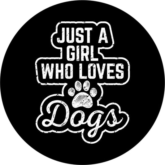Just a Girl Who Loves Dogs and Paw Print Bronco Spare Tire Cover - Speedlogix