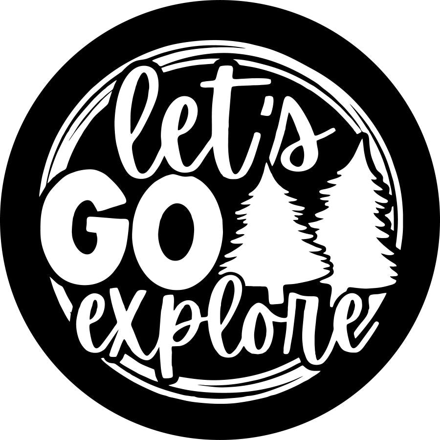 Let's Go Explore Bronco Spare Tire Cover - Speedlogix