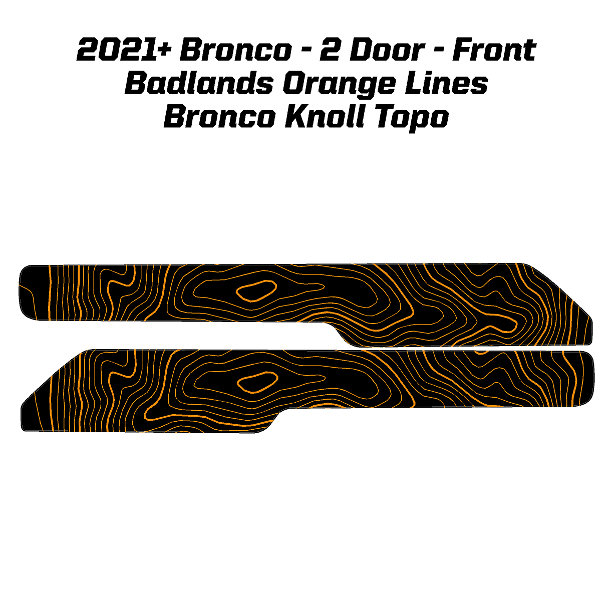 Topo Front Interior Upper Door Card Insert Overlays (Printed Series) - 2021+ Bronco 2 Door - Speedlogix