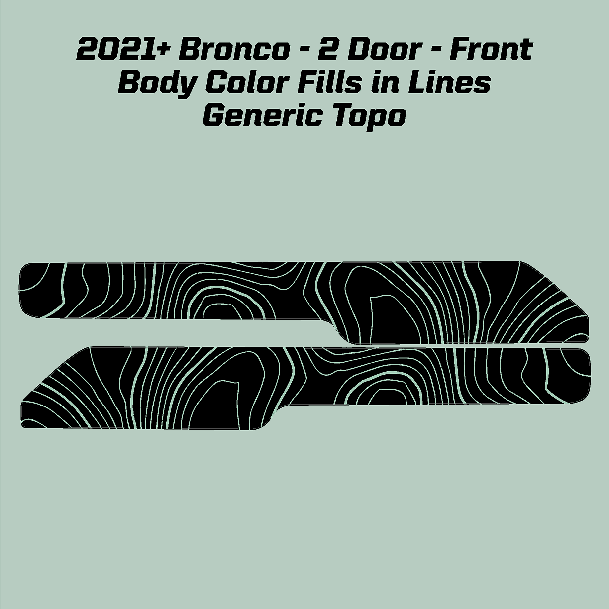Topo Front Interior Upper Door Card Insert Overlays (Printed Series) - 2021+ Bronco 2 Door - Speedlogix