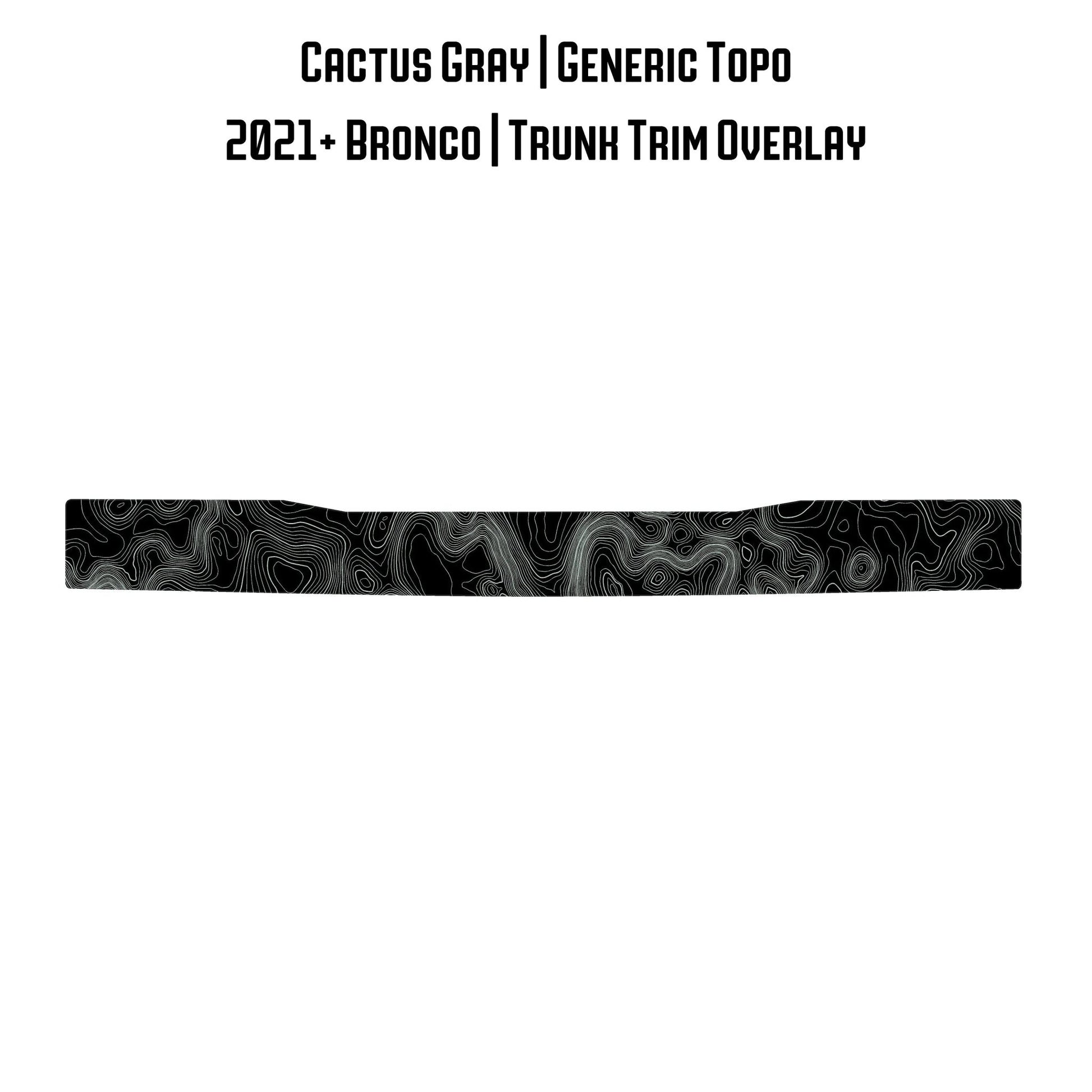 Topo Trunk Trim Overlay / Protector - 2021+ Bronco - Speedlogix