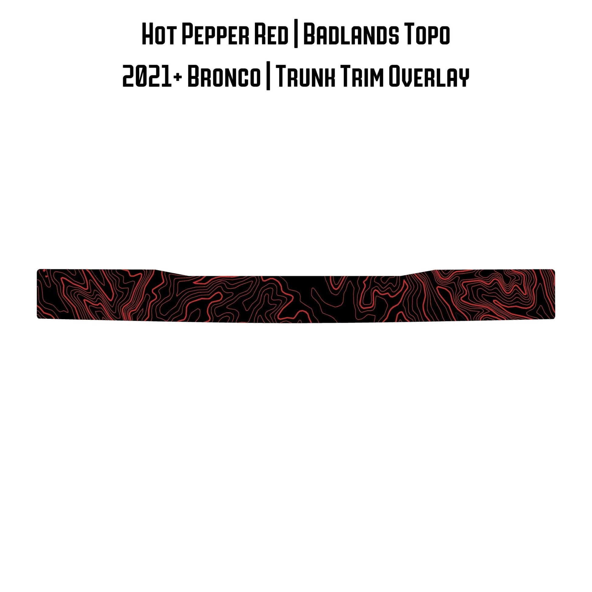 Topo Trunk Trim Overlay / Protector - 2021+ Bronco - Speedlogix