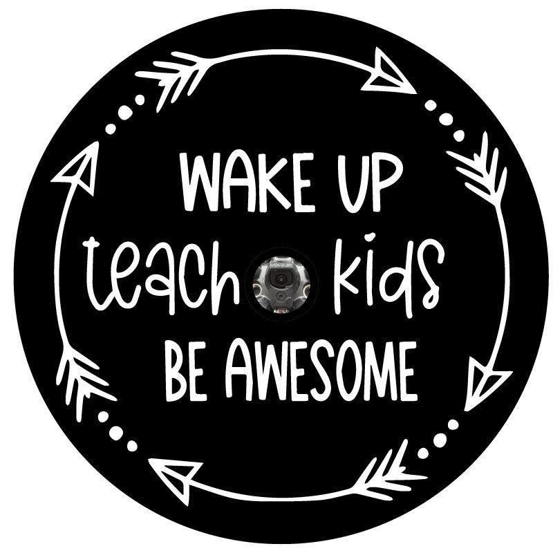 Wake Up Teach Kids Be Awesome Bronco Spare Tire Cover - Speedlogix