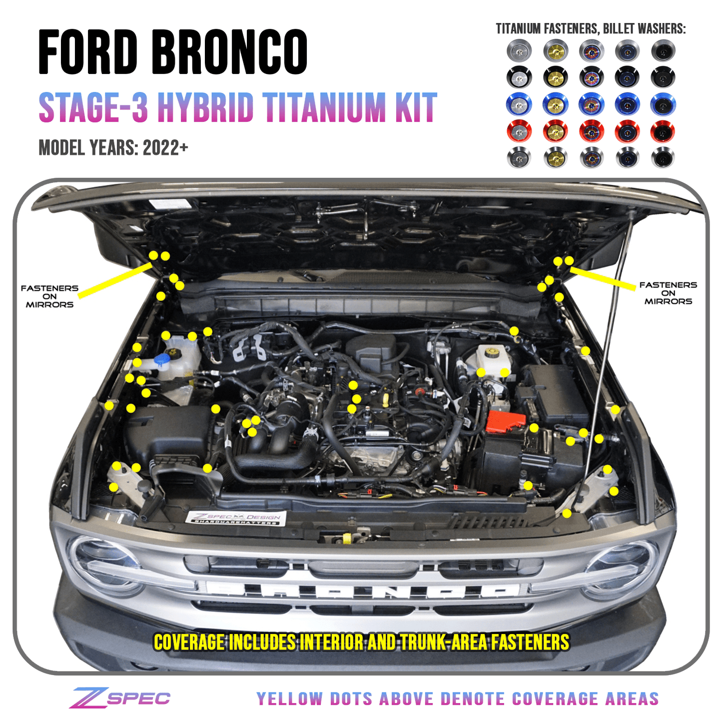 ZSPEC "Stage 3" Dress Up Bolts® Fastener Kit for 21+ Ford Bronco 2.7L, Titanium & Billet - Speedlogix